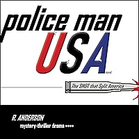 police man USA: The SHOT that Split America