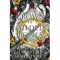 The Crown of Gilded Bones The Crown of Gilded Bones Kindle Audible Audiobook Paperback Hardcover Audio CD