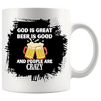 God is great beer is good people are crazy beer T-Shirt Cup Birthday 11Oz Mug