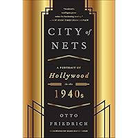 City of Nets: A Portrait of Hollywood in the 1940's City of Nets: A Portrait of Hollywood in the 1940's Kindle Audible Audiobook Paperback Hardcover Audio CD