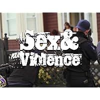 Sex & Violence - Season 2