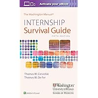 The Washington Manual Internship Survival Guide (The Washington Manual Survival Guide Series) The Washington Manual Internship Survival Guide (The Washington Manual Survival Guide Series) Paperback Kindle