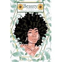 Beauty Is Her Name.: Vitiligo Journey Journal Beauty Is Her Name.: Vitiligo Journey Journal Paperback