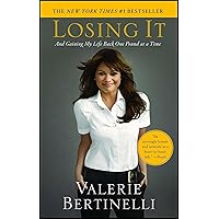 Losing It: And Gaining My Life Back One Pound at a Time Losing It: And Gaining My Life Back One Pound at a Time Audible Audiobook Kindle Hardcover Paperback Preloaded Digital Audio Player