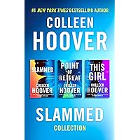 Colleen Hoover Ebook Boxed Set Slammed Series: Slammed, Point of Retreat, This Girl Colleen Hoover Ebook Boxed Set Slammed Series: Slammed, Point of Retreat, This Girl Kindle Paperback