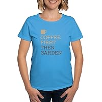 CafePress Coffee Then Garden T Shirt Cotton T-Shirt