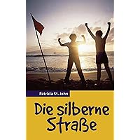 Die silberne Straße (German Edition) Die silberne Straße (German Edition) Kindle Audible Audiobook Paperback