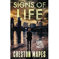 Signs of Life (Signs of Life Series) Signs of Life (Signs of Life Series) Paperback Kindle Audible Audiobook Hardcover