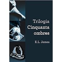 Trilogia Cinquanta ombres (Catalan Edition)