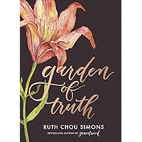 Garden of Truth Garden of Truth Hardcover