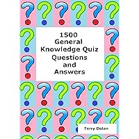 1500 General Knowledge Quiz Questions and Answers 1500 General Knowledge Quiz Questions and Answers Kindle Paperback
