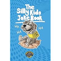The Silly Kids Joke Book: 500+ Hilarious Jokes That Will Make You Laugh Out Loud! (Books for Smart Kids) The Silly Kids Joke Book: 500+ Hilarious Jokes That Will Make You Laugh Out Loud! (Books for Smart Kids) Paperback Audible Audiobook Kindle Spiral-bound