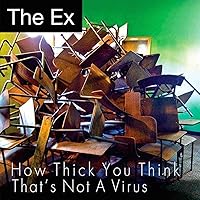 How Thick You Think/That's Not a Virus (Vinyl 45t) [Import] How Thick You Think/That's Not a Virus (Vinyl 45t) [Import] Vinyl
