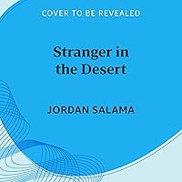 Stranger in the Desert: A Family Story Stranger in the Desert: A Family Story Hardcover Kindle Audible Audiobook