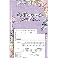Gastroparesis Journal: Daily Food, Mood, Symptoms and Meal Tracker.