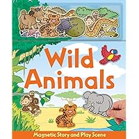 Wild Animals Magnetic Story & Play Scene Wild Animals Magnetic Story & Play Scene Hardcover
