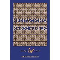 Meditaciones (Pensamiento ilustrado) (Spanish Edition) Meditaciones (Pensamiento ilustrado) (Spanish Edition) Hardcover Kindle Paperback