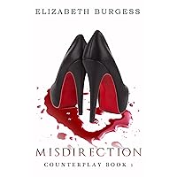 Misdirection: Counterplay Book 1 Misdirection: Counterplay Book 1 Kindle