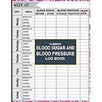 12 Month Blood Sugar and Blood Pressure Log Book: 2 in 1 Diabetese,Blood Pressure,Track, Record & Monitor Log Book|Blood Pressure Journal Book - Clear ... Readings,Hypertension, or Hypotension. 12 Month Blood Sugar and Blood Pressure Log Book: 2 in 1 Diabetese,Blood Pressure,Track, Record & Monitor Log Book|Blood Pressure Journal Book - Clear ... Readings,Hypertension, or Hypotension. Paperback