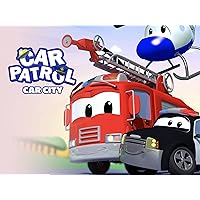 Car Patrol of Car City Season 3