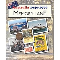 Australia 1940-1970 Memory Lane: large print picture book for dementia patients Australia 1940-1970 Memory Lane: large print picture book for dementia patients Paperback