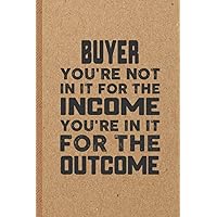 Funny Buyer Gifts: 6x9 inches 108 Lined pages Funny Notebook | Ruled Unique Diary | Sarcastic Humor Journal for Men & Women | Secret Santa Gag for Christmas | Appreciation Gift