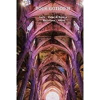 Tour Gotico II (Italian Edition)