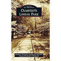 Olmsted's Linear Park (Images of America) Olmsted's Linear Park (Images of America) Hardcover Kindle Paperback