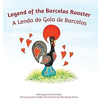 A Lenda do Galo do Barcelos (Portuguese Edition)