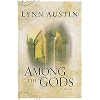 Among the Gods (Chronicles of the Kings #5)