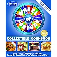 Mr. Food Test Kitchen Wheel of Fortune® Collectible Cookbook: More Than 160 Quick & Easy Recipes, Behind-the-Scenes Photos, Fun Facts, and So Much More Mr. Food Test Kitchen Wheel of Fortune® Collectible Cookbook: More Than 160 Quick & Easy Recipes, Behind-the-Scenes Photos, Fun Facts, and So Much More Paperback