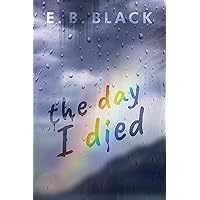 The Day I Died The Day I Died Kindle