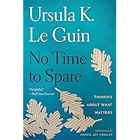 No Time to Spare No Time to Spare Paperback Kindle Audible Audiobook Hardcover Audio CD