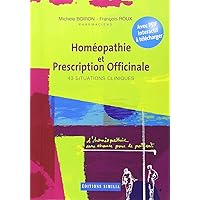 HOMEOPATHIE ET PRESCRIPTION OFFICINALE HOMEOPATHIE ET PRESCRIPTION OFFICINALE Paperback Spiral-bound