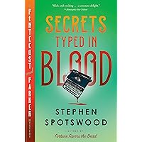 Secrets Typed in Blood: A Pentecost and Parker Mystery Secrets Typed in Blood: A Pentecost and Parker Mystery Kindle Audible Audiobook Paperback Hardcover