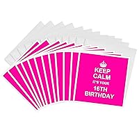 3dRose Keep Calm its your 16th Birthday - hot pink girls fun sweet sixteen - Greeting Cards, 6 x 6 inches, set of 12 (gc_157649_2)