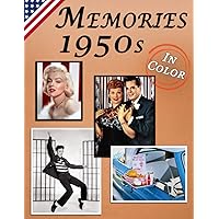 Memories: Memory Lane 1950s For Seniors with Dementia (USA Edition) [In Color, Large Print Picture Book] (Reminiscence Books) Memories: Memory Lane 1950s For Seniors with Dementia (USA Edition) [In Color, Large Print Picture Book] (Reminiscence Books) Paperback