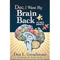 Doc, I Want My Brain Back Doc, I Want My Brain Back Paperback Kindle