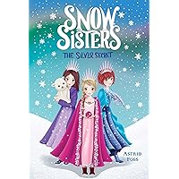The Silver Secret (1) (Snow Sisters) The Silver Secret (1) (Snow Sisters) Paperback Kindle Hardcover