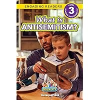 What is Antisemitism?: Working Towards Equality (Engaging Readers, Level 3) What is Antisemitism?: Working Towards Equality (Engaging Readers, Level 3) Paperback Hardcover