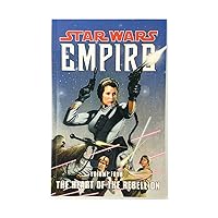 The Heart of the Rebellion (Star Wars: Empire, Vol. 4) The Heart of the Rebellion (Star Wars: Empire, Vol. 4) Paperback