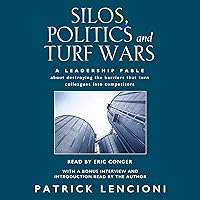 Silos, Politics, and Turf Wars Silos, Politics, and Turf Wars Audible Audiobook Hardcover Kindle Paperback Audio CD