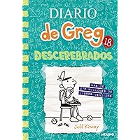 Diario de Greg 18 - Descerebrados Diario de Greg 18 - Descerebrados Hardcover Kindle