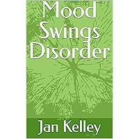 Mood Swings Disorder