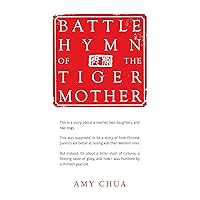 Battle Hymn of the Tiger Mother Battle Hymn of the Tiger Mother Audible Audiobook Paperback Kindle Hardcover Audio CD