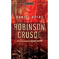Robinson Crusoe (Signet Classics) Robinson Crusoe (Signet Classics) Mass Market Paperback Kindle Audible Audiobook Paperback Hardcover Audio CD Pocket Book