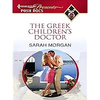 The Greek Children's Doctor (Posh Docs) The Greek Children's Doctor (Posh Docs) Kindle Hardcover Paperback Mass Market Paperback