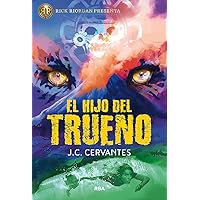 El hijo del trueno / The Storm Runner (Hijo Del Trueno, El) (Spanish Edition) El hijo del trueno / The Storm Runner (Hijo Del Trueno, El) (Spanish Edition) Hardcover Kindle