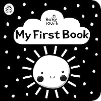 Baby Touch: My First Book: a black-and-white cloth book Baby Touch: My First Book: a black-and-white cloth book Rag Book
