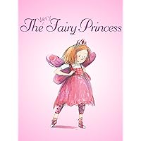Very Fairy Princess, The